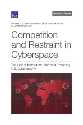 Book cover for Competition and Restraint in Cyberspace