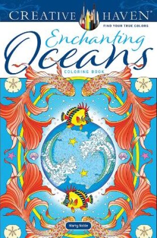 Cover of Creative Haven Enchanting Oceans Coloring Book