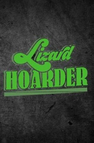 Cover of Lizard Hoarder