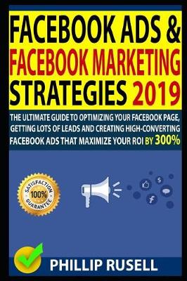 Book cover for Facebook Ads & Facebook Marketing Strategies 2019