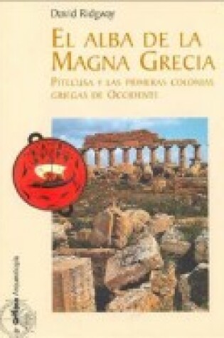 Cover of El Alba de La Magna Grecia