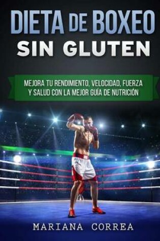 Cover of DIETA De BOXEO SIN GLUTEN