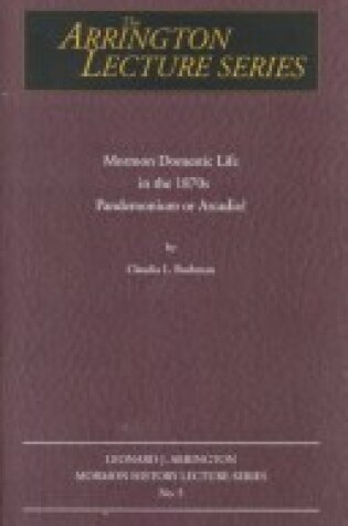 Cover of Mormon Domestic Life in the 1870s