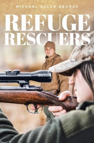 Cover of Refuge Rescuers