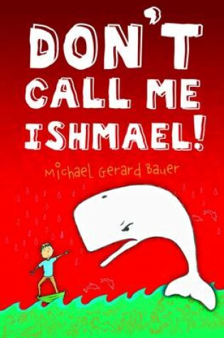 Cover of Don't Call Me Ishmael