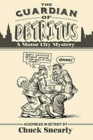 Cover of The Guardian of Detritus