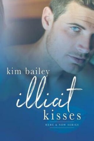 Cover of Illicit Kisses