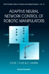 Book cover for Adaptive Neural Network Control Of Robotic Manipulators