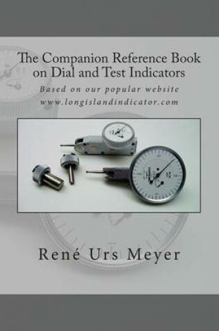 Cover of The Companion Reference Book on Dial and Test Indicators