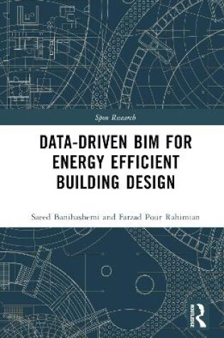 Cover of Data-driven BIM for Energy Efficient Building Design
