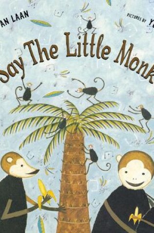 Cover of So Say the Little Monkeys