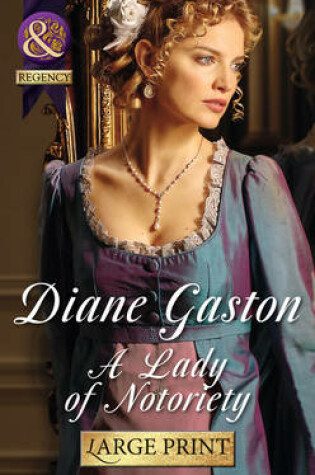 Cover of A Lady Of Notoriety