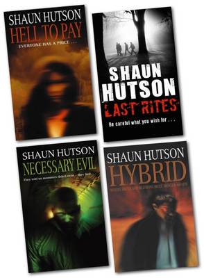 Book cover for Shaun Hutson Collection (necessary Evil, Hybrid, Hell to Pay, Last Rites)