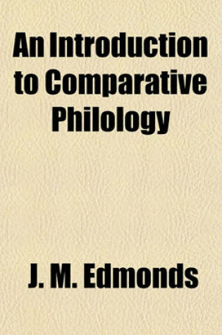 Cover of An Introduction to Comparative Philology