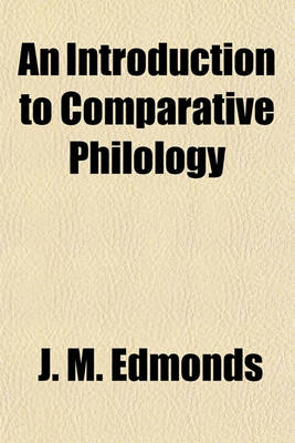 Book cover for An Introduction to Comparative Philology