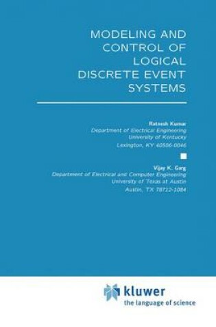 Cover of Modeling and Control of Logical Discrete Event Systems