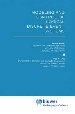 Book cover for Modeling and Control of Logical Discrete Event Systems