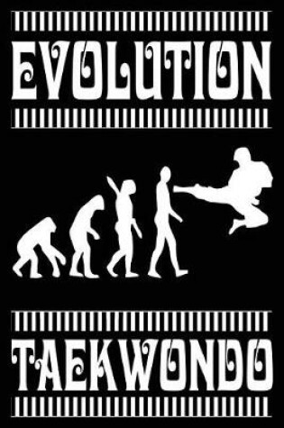 Cover of Evolution Taekwondo