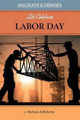 Cover of Let's Celebrate Labor Day