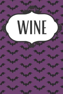 Book cover for Black Bat Spooky Wine Journal