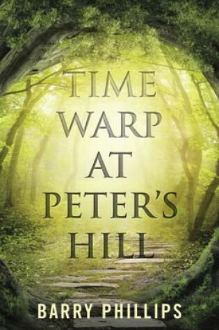 Cover of Time Warp at Peter's Hill