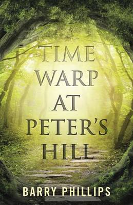 Book cover for Time Warp at Peter's Hill