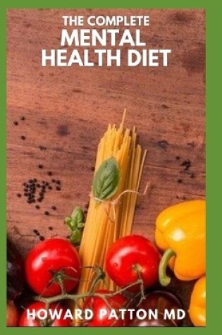 Cover of The Complete Mental Health Diet