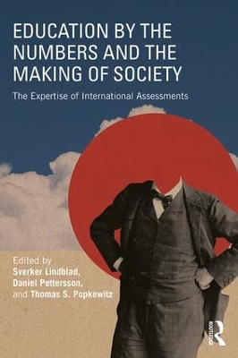 Cover of Education by the Numbers and the Making of Society