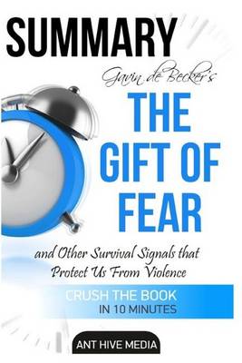 Book cover for Summary the Gift of Fear by Gavin de Becker