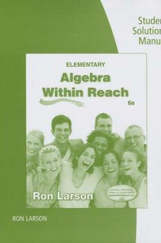 Cover of Student Solutions Manual for Larson's Elementary Algebra: Algebra  within Reach, 6th