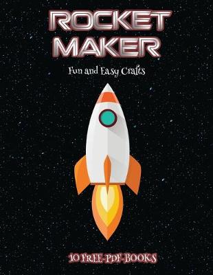 Book cover for Fun and Easy Crafts (Rocket Maker)
