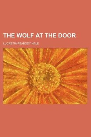 Cover of The Wolf at the Door