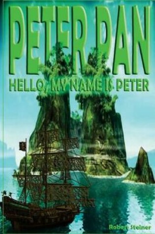 Cover of Peter Pan - Hello, my name is Peter