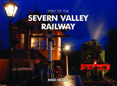 Book cover for Spirit of the Severn Valley Railway