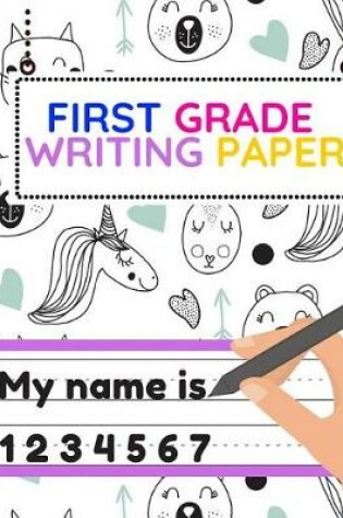 Cover of First Grade Writing Paper