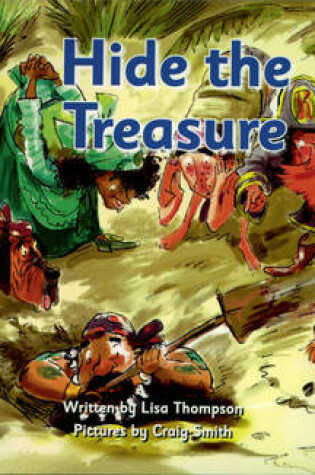 Cover of Pirate Cove Yellow Level Fiction: Hide the Treasure
