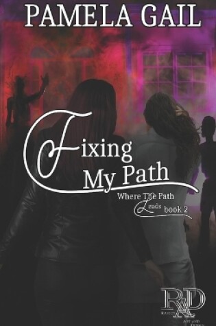 Cover of Fixing My Path