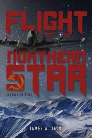 Cover of Flight of the Northern Star - Second Edition