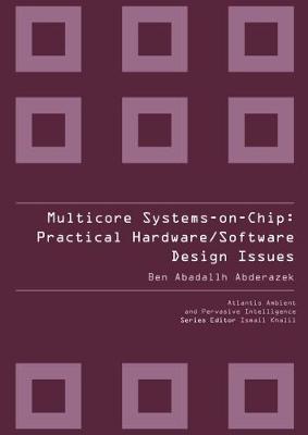 Cover of Multicore Systems On-chip: Practical Software/hardware Design