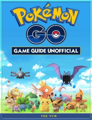 Book cover for Pokemon Go Game Guide Unofficial