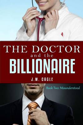 Book cover for The Doctor and The Billionaire, Book Two