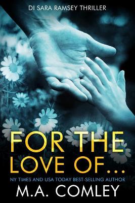 Book cover for For the Love of...