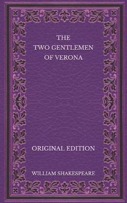 Book cover for The Two Gentlemen of Verona - Original Edition