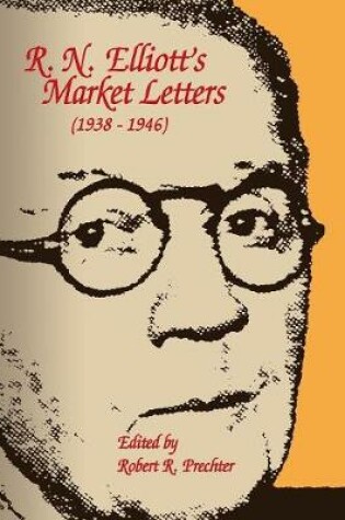 Cover of R.N. Elliott's Market Letters