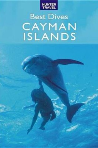 Cover of Best Dives of the Cayman Islands