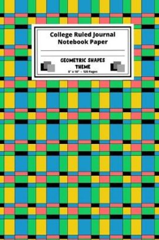 Cover of College Ruled Journal Notebook Paper. Geometric Shapes Theme