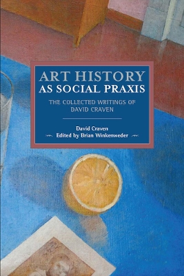 Book cover for Art History As Social Praxis