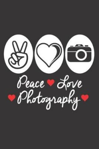 Cover of Peace Love Photography