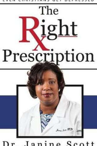 Cover of The Right Prescription