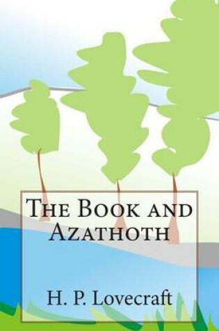 Cover of The Book and Azathoth
